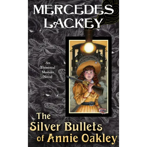 The Silver Bullets of Annie Oakley - Paperback