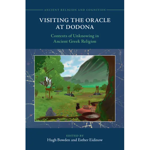 Visiting the Oracle at Dodona - Hardcover