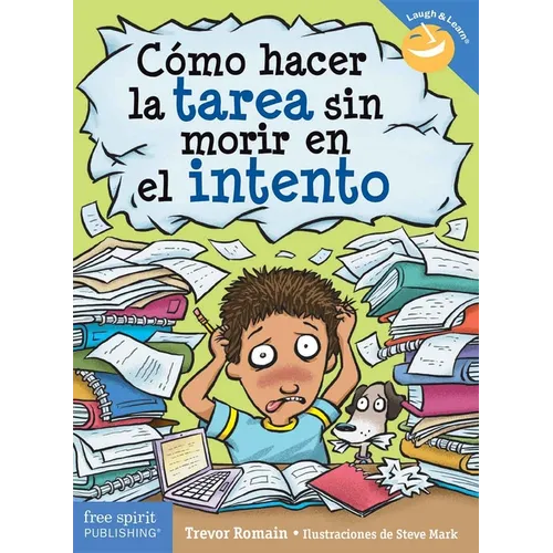 Cómo Hacer La Tarea Sin Morir En El Intento - Paperback