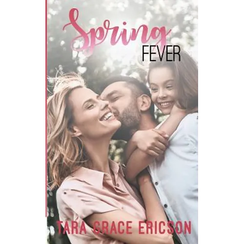 Spring Fever: Main Street Minden Book 3 - Paperback