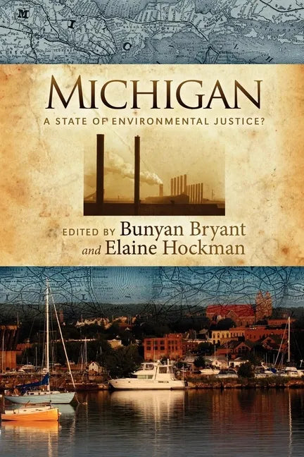 Michigan: A State of Environmental Justice? - Paperback