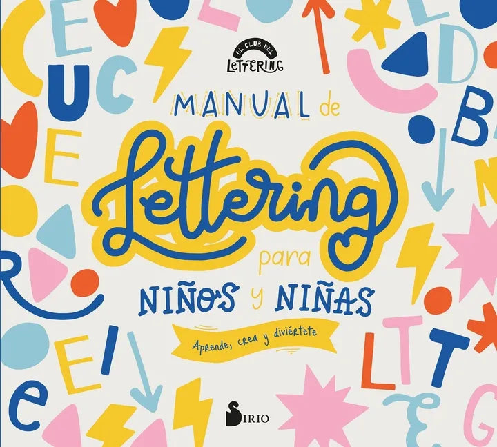 Manual de Lettering Para Niños Y Niñas - Paperback
