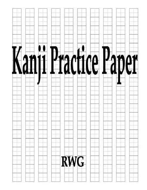 Kanji Practice Paper: 50 Pages 8.5