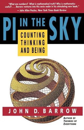 Pi in the Sky: Counting, Thinking, and Being - Paperback