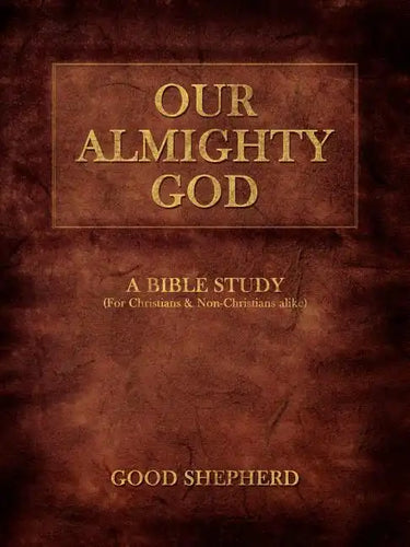 Our Almighty God: A Bible Study - Paperback