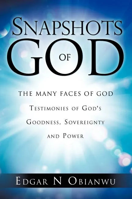 Snapshots of God - Revised Edition - Paperback