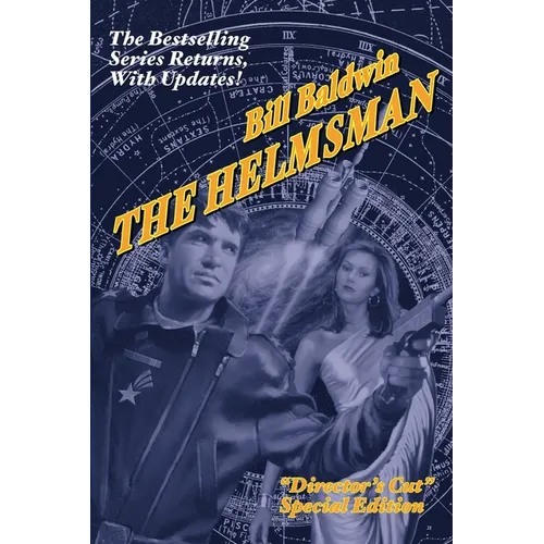 The Helmsman: Director's Cut Edition - Paperback