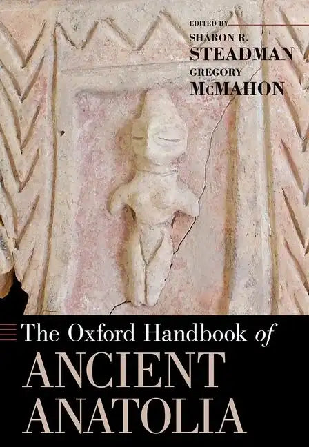 Oxford Handbook of Ancient Anatolia - Paperback