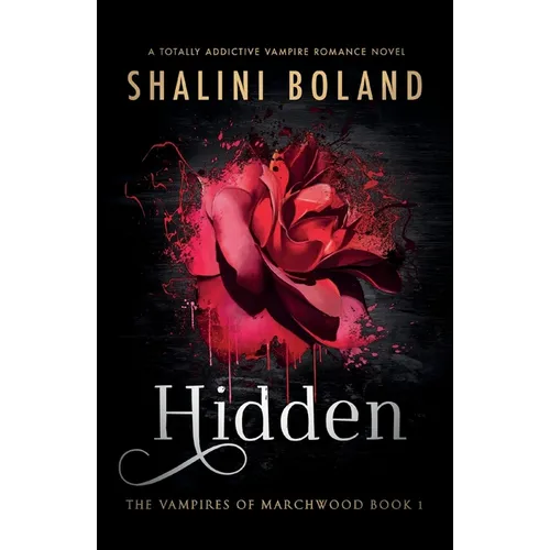 Hidden: A totally addictive vampire romance novel - Paperback