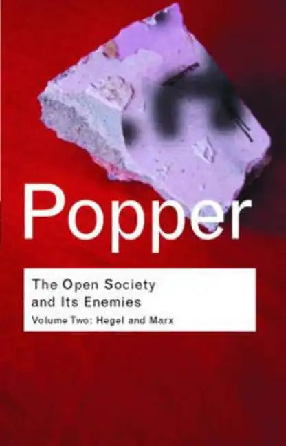 The Open Society and Its Enemies: Hegel and Marx - Paperback