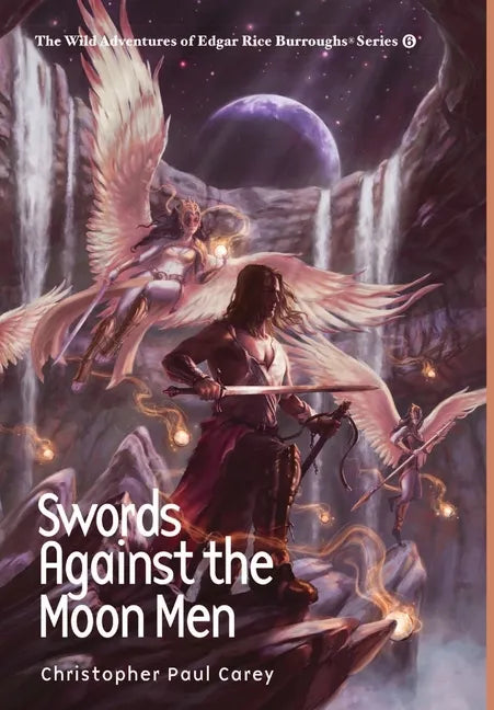 Swords Against the Moon Men - Hardcover