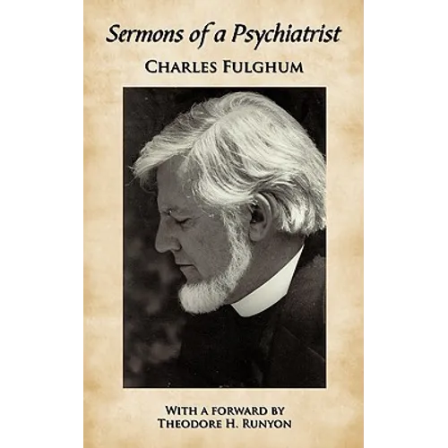 Sermons of a Psychiatrist - Paperback