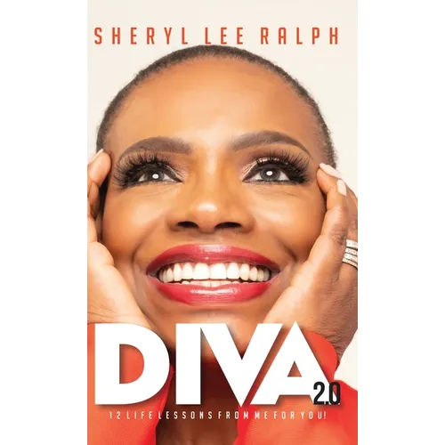 Diva 2.0 12 Life Lessons From Me For You - Hardcover