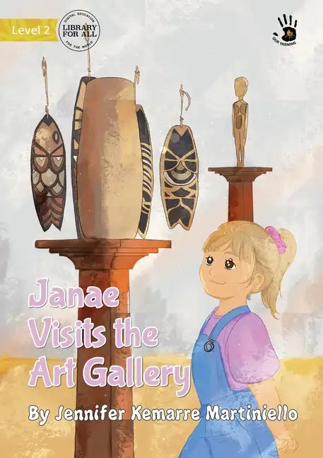 Janae Visits the Art Gallery - Our Yarning - Paperback
