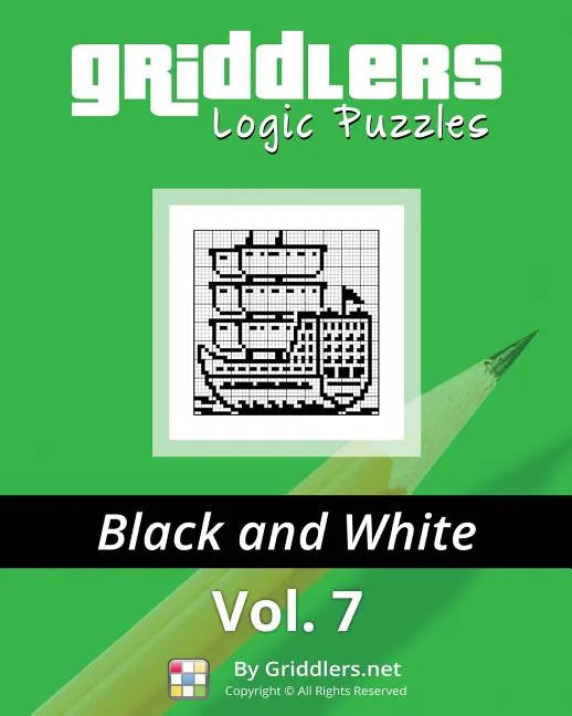 Griddlers Logic Puzzles: Black and White - Paperback