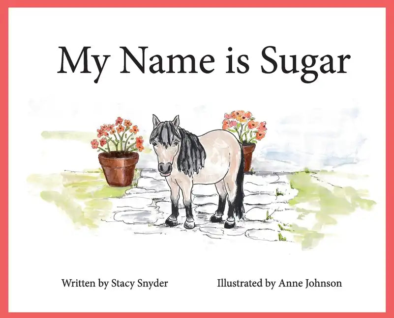 My Name is Sugar - Hardcover