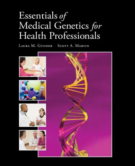 Essentials of Medical Genetics for Health Professionals - Paperback