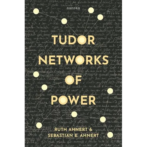 Tudor Networks of Power - Hardcover