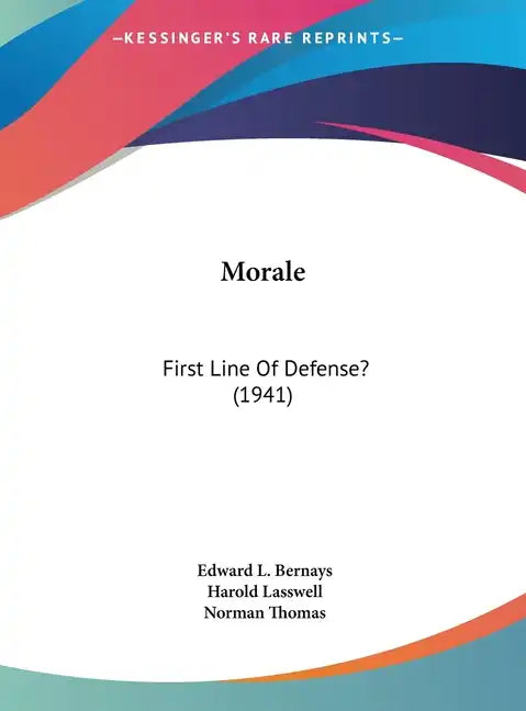 Morale: First Line of Defense? (1941) - Hardcover