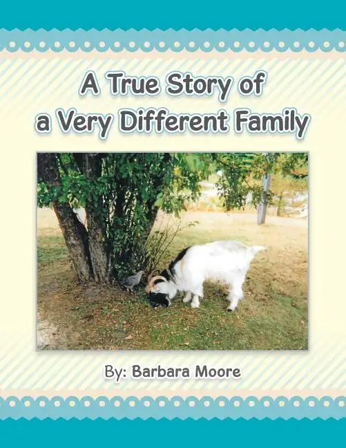 A True Story of a Very Different Family - Paperback