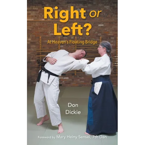 Right or Left?: At Heaven's Floating Bridge - Paperback