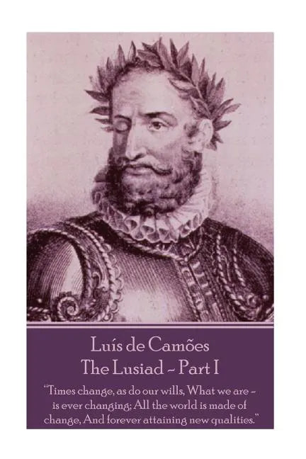 Luis de Camoes - The Lusiad - Part I - Paperback