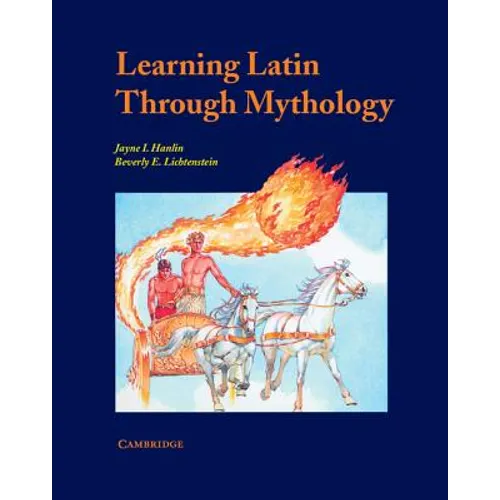 Learning Latin Through Mythology - Paperback