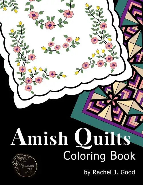 Amish Quilts Coloring Book - Paperback