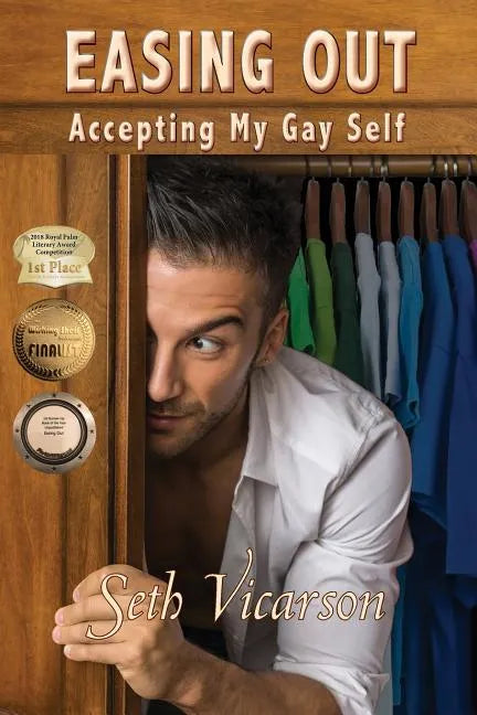 Easing Out: Accepting My Gay Self - Paperback