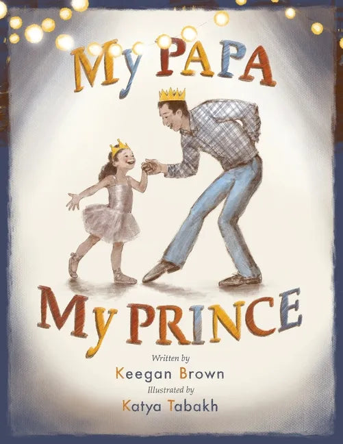 My Papa My Prince - Paperback
