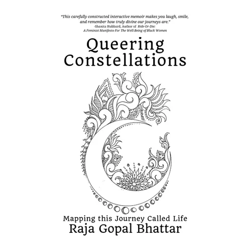 Queering Constellations: Mapping This Journey Called Life - Paperback