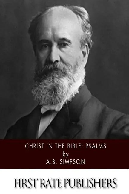 Christ in the Bible: Psalms - Paperback