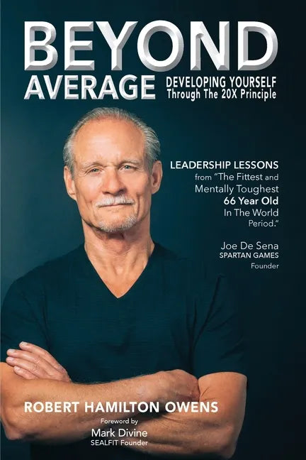 Beyond Average: Developing Yourself Through The 20X Principle - Paperback