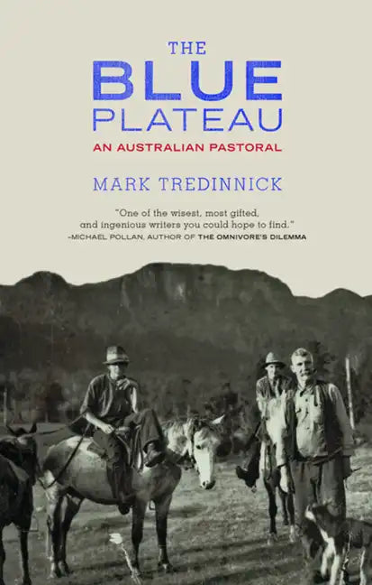 The Blue Plateau: An Australian Pastoral - Paperback