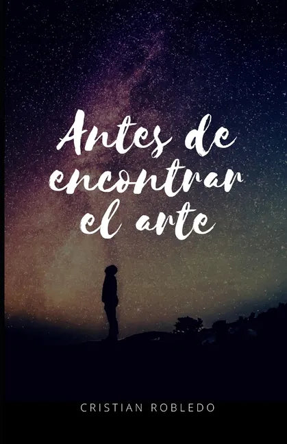 Antes de encontrar el arte - Paperback