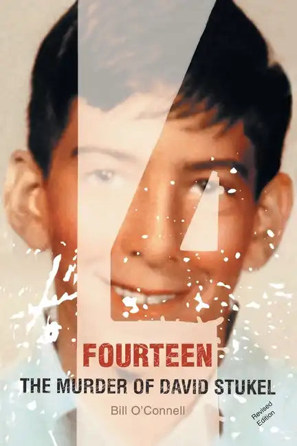 Fourteen: The Murder of David Stukel - Paperback