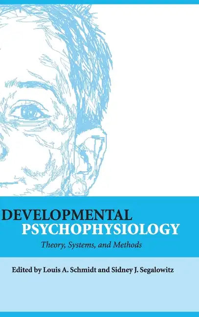 Developmental Psychophysiology - Hardcover