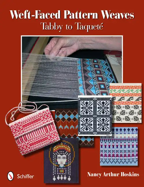 Weft-Faced Pattern Weaves: Tabby to Taqueté - Spiral