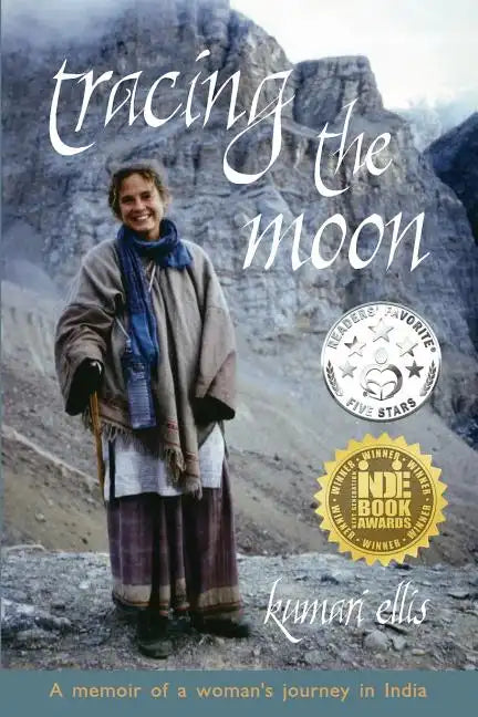Tracing the Moon: A memoir of a woman's journey in India - Paperback