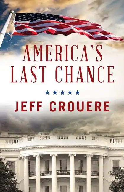 America's Last Chance - Paperback