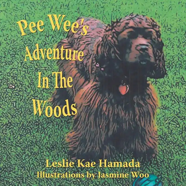 Pee Wee's Adventure In The Woods - Paperback