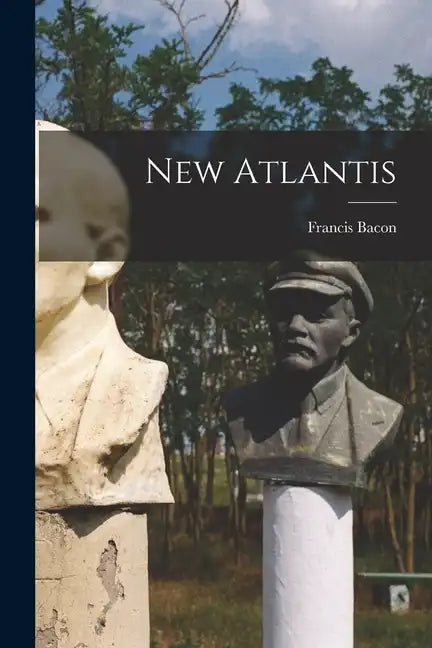 New Atlantis - Paperback