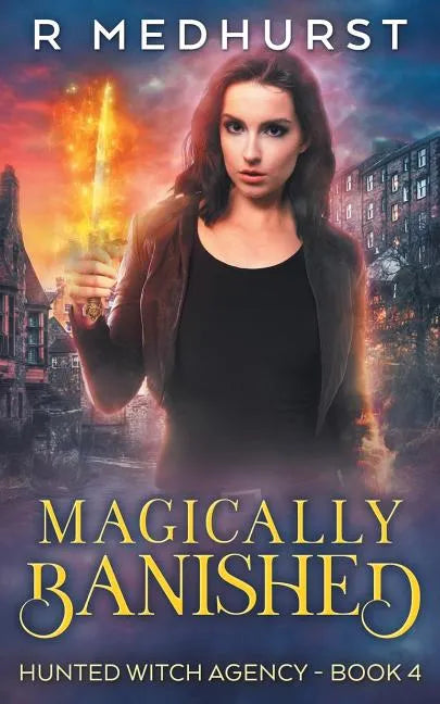 Magically Banished: An Urban Fantasy Novel - Paperback