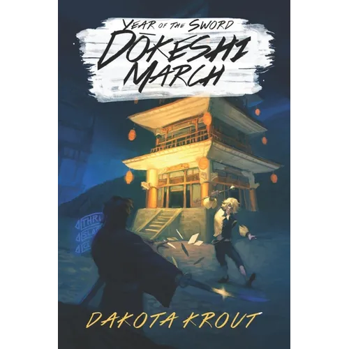 Dokeshi March: A LitRPG Cultivation Saga - Paperback