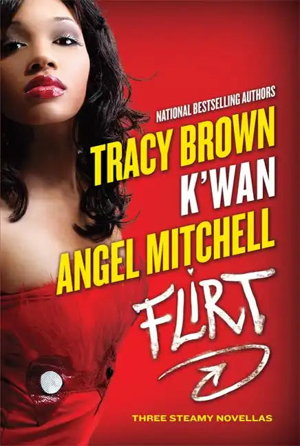 Flirt: Three Steamy Novellas - Paperback