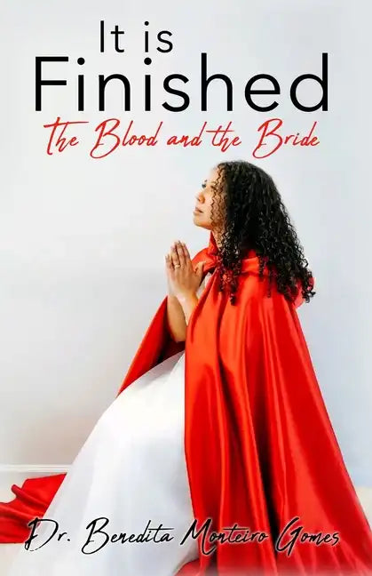 It is Finished The Blood and the Bride - Paperback