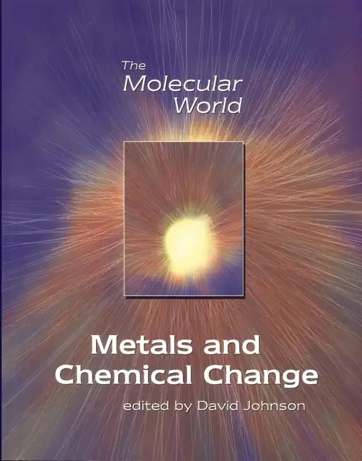 Metals and Chemical Change - Paperback