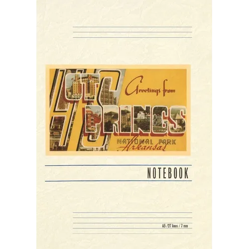 Vintage Lined Notebook Greetings from Hot Springs, Arkansas - Paperback