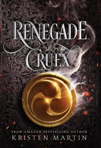 Renegade Cruex - Hardcover