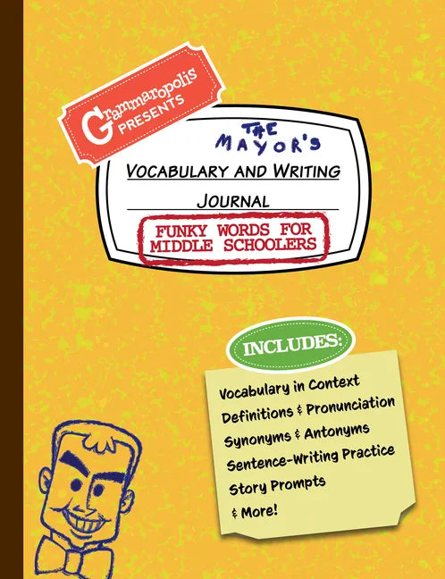Funky Words for Middle Schoolers Vocabulary and Writing Journal: Definitions, Usage in Context, Fun Story Prompts, & More - Paperback